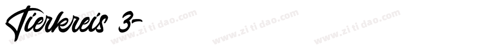 Tierkreis 3字体转换